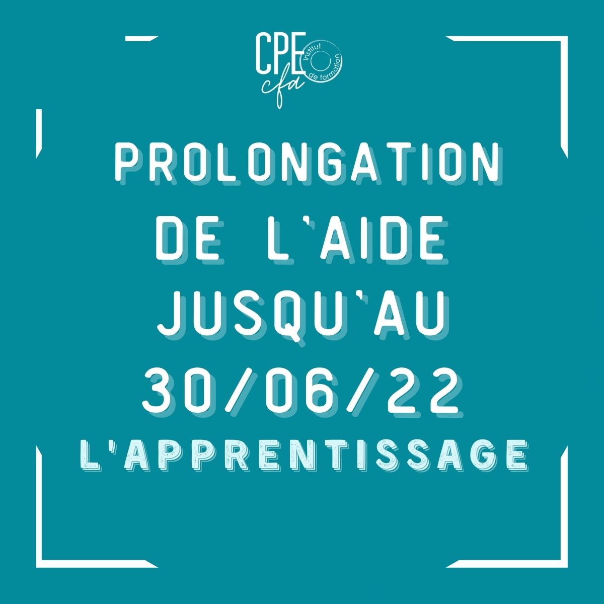 prolongation aide apprentissage 30 juin 2022